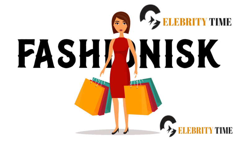 What is Fashionisk.com? Full Guide to Features & Benefits